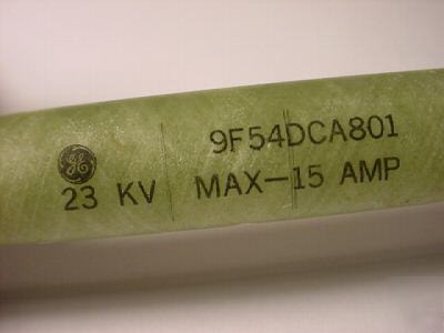 Ge electric fuses p/n 9F54DCA801, 23KV, lots of 15 pcs