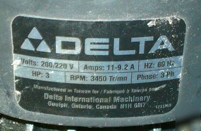 Delta 3HP 200/220 volt 3450 rpm w/ magnetic starter