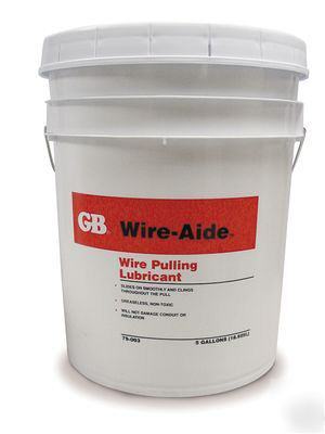 Gb electrical 79-003 wire pulling lubricant 5 gallon