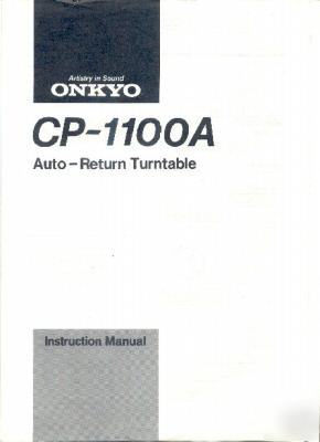 Onkyo owners manual cp-1100A CP1100A turntable