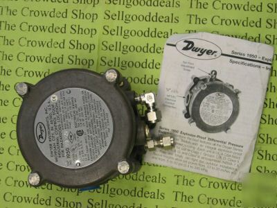 Dwyer 1950-0-2F explosion proof pressure switch