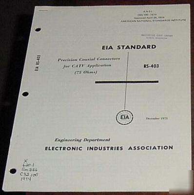 Eia standard precision coaxial connectors catv apply